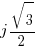 j{sqrt{3}/2}